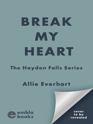 cover image of Break My Heart